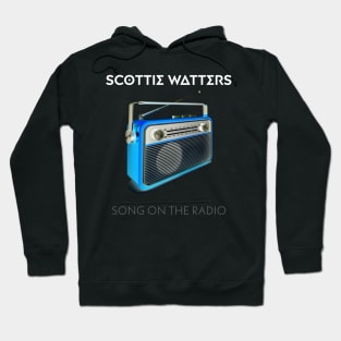 Song On The Radio Hoodie